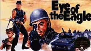 Eye of the Eagle 1987 ( Filmed in the Philippines ) Action Movie
