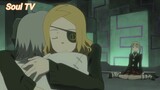 Soul Eater (Short Ep 45) - Stein trở lại #souleater