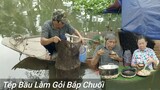 Mừng Quá Em Ơi ! Hôm Nay Nhờ Xã Cống Mà Vợ Chồng Được Bữa Ăn Ngon | CNTV #35