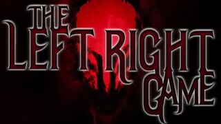 Has Anyone Heard of The Left Right Game Creepypasta  Scary Stories from Reddit N