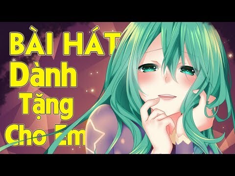 | AMV | Bài Hát Dành Tặng Cho Em