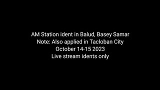 AM Station idents in Balud, Basey Samar