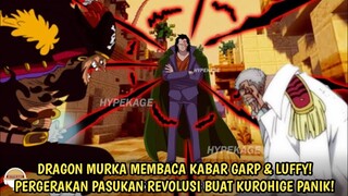 OP 1089 - GILA! DRAGON MURKA MEMBACA BERITA GARP & LUFFY! REVO ARMY BERGERAK! KUROHIGE PANIK! -Teori