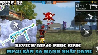 (Free Fire) TEST MP40 PHỤC SINH, VUỐT TÂM AUTO VÀO ĐẦU