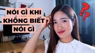 Nói gì khi không biết nói gì? | Kỹ năng giao tiếp ai cũng cần | iammaitrang