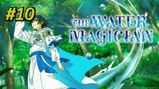 Mizu Zokusei no Mahoutsukai Episode 10 Sub Indo