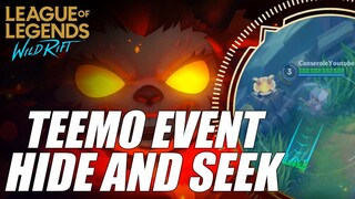 Teemo Event | Hide & Seek | Wild Rift