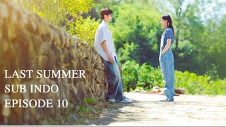 LAST SUMMER EP10 SUB INDO