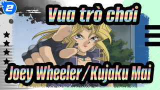 [Vua trò chơi ] Trận chiến kinh điển| Joey Wheeler VS Kujaku Mai_2