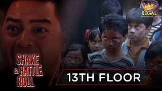 13TH FLOOR | Shake Rattle & Roll: Episode 19