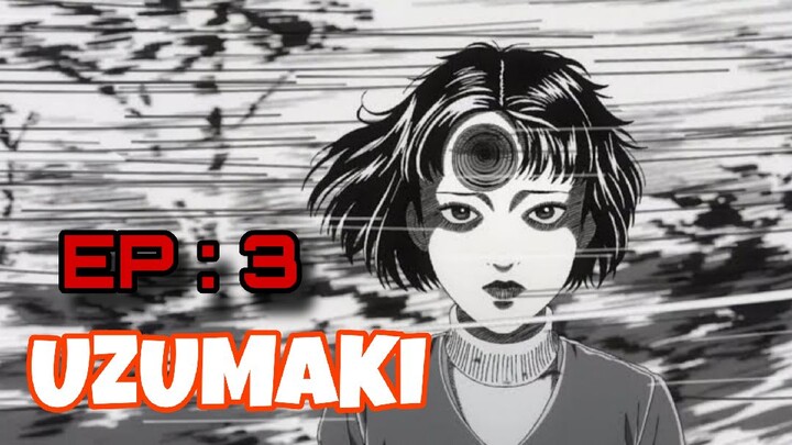 অভিশাপ নাকি অন্য কিছু ?।।Uzumaki: Spiral into Horror।। Episode 3।। Explained in Bangla।।BoomSlang Ex