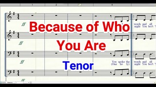 Because of Who You Are Tenor SATB