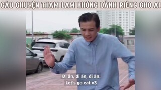 Câu chuyện tham lam không dành riêng cho ai #phimhaymoingay