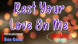 Rest Your Love On Me - Bee Gees | Karaoke Version 🎼