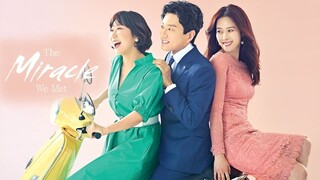 The Miracle We Met E13 | English Subtitle | Melodrama | Korean Drama