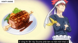 Tóm Tắt Anime Hay _ Vua đầu bếp Soma Phần 1-1 ( Mùa 5 )