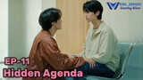 Hidden Agenda Episode 11 Sub Indo