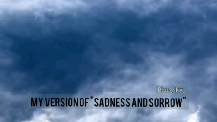 #sadness&sorrow