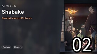 EP 02 Shabake REUPLOAD