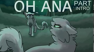 Oh Ana {EVIL!DOVEWING WARRIORS AU MAP OPEN} (REUP)