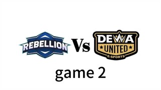 DEWA UNITED ESPORTS vs REBELLION ESPORTS | Game 2 | #MPLIDS13