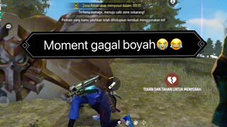 Moment gagal boyah🤣😭 #ff