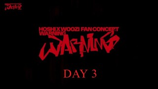 DAY 3 𝗛𝗢𝗦𝗛𝗜 𝗫 𝗪𝗢𝗢𝗭𝗜 𝗙𝗔𝗡 𝗖𝗢𝗡𝗖𝗘𝗥𝗧 [𝗪𝗔𝗥𝗡𝗜𝗡𝗚] - 𝗦𝗘𝗢𝗨𝗟  [2025.07.13]