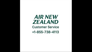 Learn how to file a complaint with Air New Zealand ║‬‬‬‬‬‬‬‬‬‬‬‬‬‬‬‬1-855 (738) 4113)) ⊹║ for variou