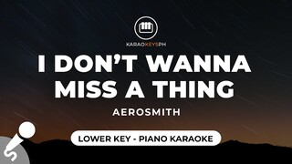 I Don't Wanna Miss A Thing - Aerosmith (Lower Key - Piano Karaoke)