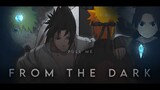 Pull me from the dark - Naruto AMV