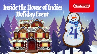 Inside the House of Indies: Holiday Event Day 4 - Nintendo Switch