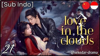 [Sub Indo] ℓỖνẸ Ɨ𝐍 𝕋𝕙Ⓔ ĆĻσย𝒹ѕ ♡ – Eps. 21 (2025)