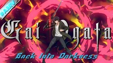 Gai Ogata Baddas Moments ~ Back Into Darkness || 『AMV』Sword Gai : The Animation