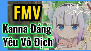 [Hầu Gái Rồng Nhà Kobayashi] FMV | Kanna Đáng Yêu Vô Địch