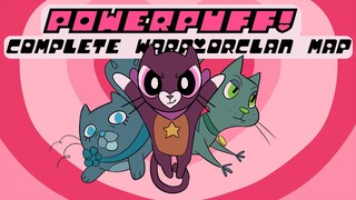 🎀POWERPUFF!🎀 Complete 48hr PPG-Styled WarriorClan MAP (GREYSTRIPE'S VOW SPOILERS)