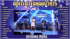DIFARINA_INDRA_UMPOMO_-_TRESNO_TEKAN_MATI_-_KALAH_WETON_-_PENGAREPAN__OM_ADELLA_TERBARU_2025_480P.mp