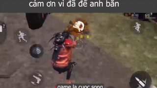 cảm ơn vì đã để anh bắn p3 #gamelacuocsong