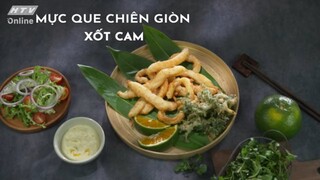 MỰC QUE CHIÊN GIÒN XỐT CAM | MÓN NGON MỖI NGÀY | VIVU TV 31/05/2020