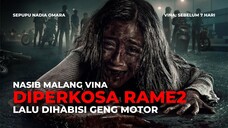 FILM VINA: SEBELUM 7 HARI - KORBAN PEMERKOSAAN GENG MOTOR