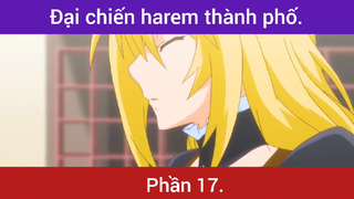 Đại chiến haren thành phố p17