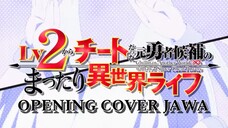 [COVER JAWA] Hee Bojoku - Lv2 Cheat OP Danna-sama to no Love-Love Love Song