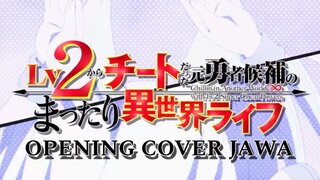 [COVER JAWA] Hee Bojoku - Lv2 Cheat OP Danna-sama to no Love-Love Love Song