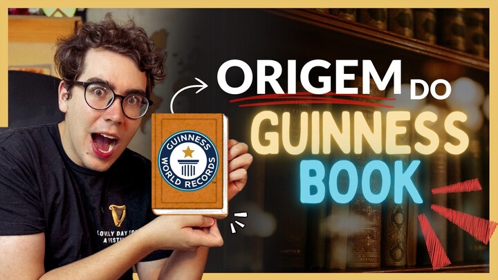 A Curiosa Origem do Guinness Book: O famoso livro dos Records