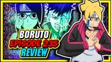 Boruto & Kawaki's Upcoming DEATH BATTLE & Sarada's MAJOR Rescue Mission-Boruto Episode 235 Review!