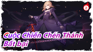 Cuộc Chiến Chén Thánh|Saber Alter: Bất bại có ý nghĩa gì!_2