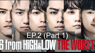 6 From High & Low The Worst (2020) ตอนที่ 02 ซับไทย_1