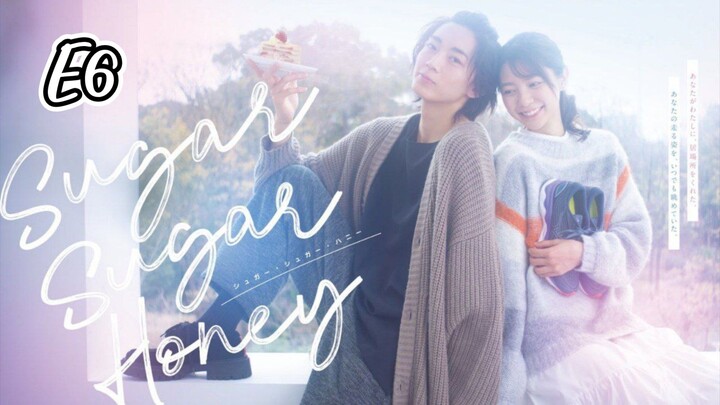 Sugar Sugar Honey E6 (Sub Indo)