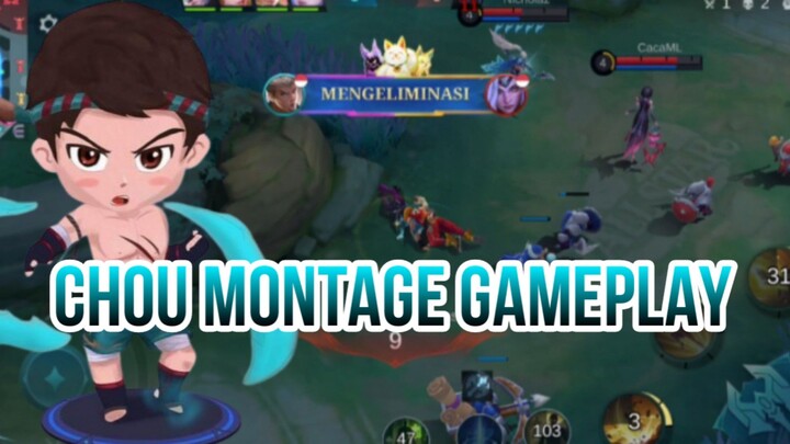 CHOU MONTAGE GAMEPLAY
