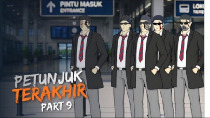 PETUNJUK TERAKHIR PART 9 - Drama Animasi