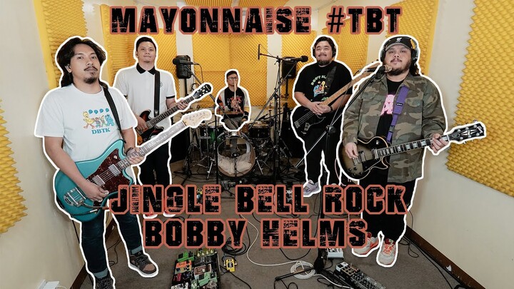 Jingle Bell Rock - Bobby Helms | Mayonnaise #TBT